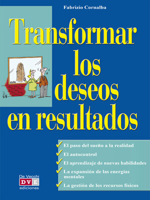 Transformar los deseos en resultados - Audiobook